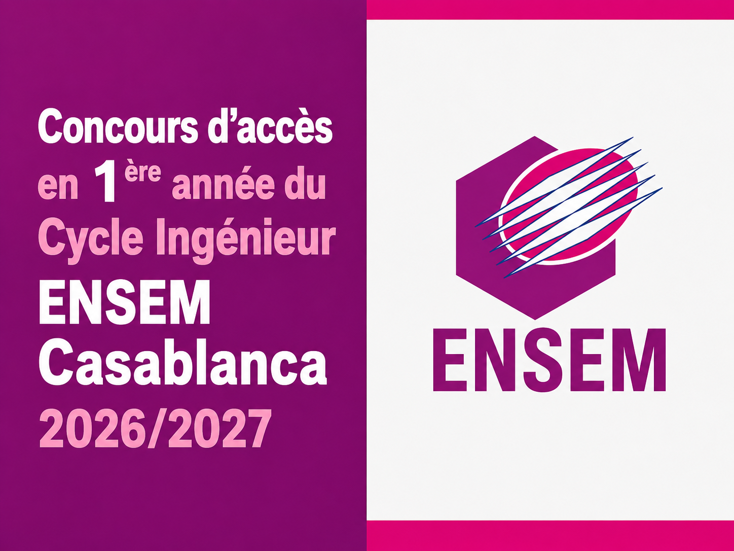Concours parallèle ENSEM Casablanca 2026/2027 : accès en 1ère année du cycle ingénieur d'État